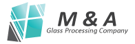 M&A Glass Processing Company